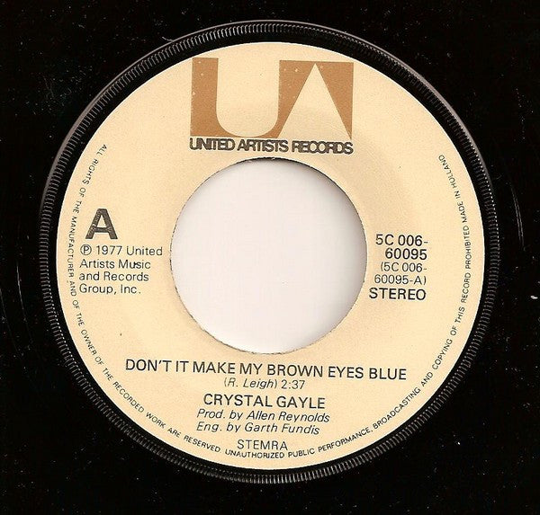 Crystal Gayle : Don't It Make My Brown Eyes Blue (7", Single)