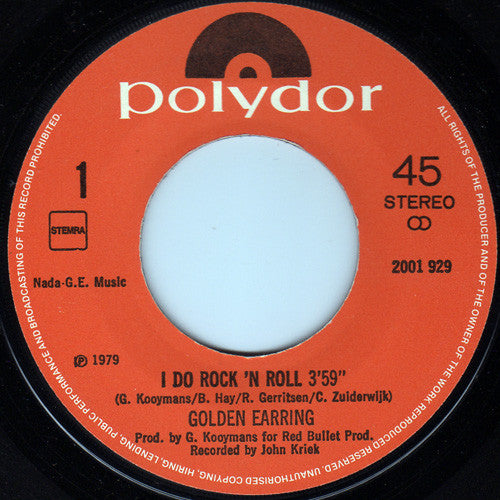 Golden Earring : I Do Rock 'N Roll (7", Single)