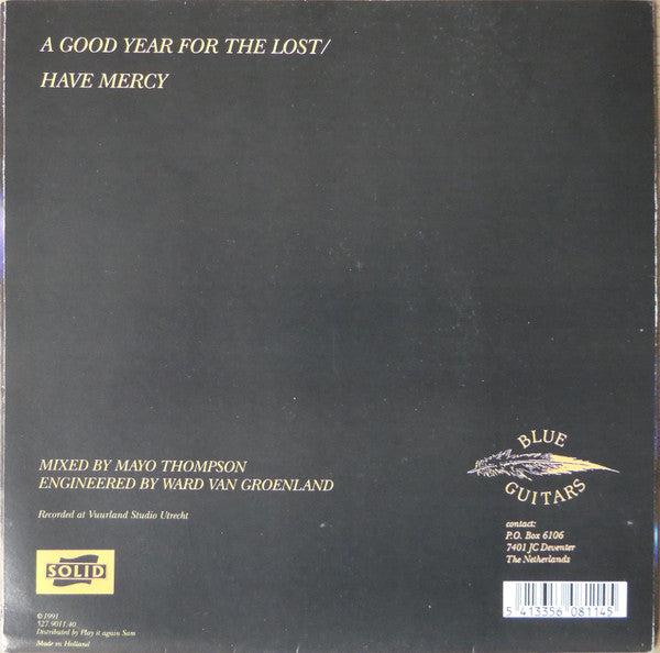 Blue Guitars : A Good Year For The Lost (7", Single)