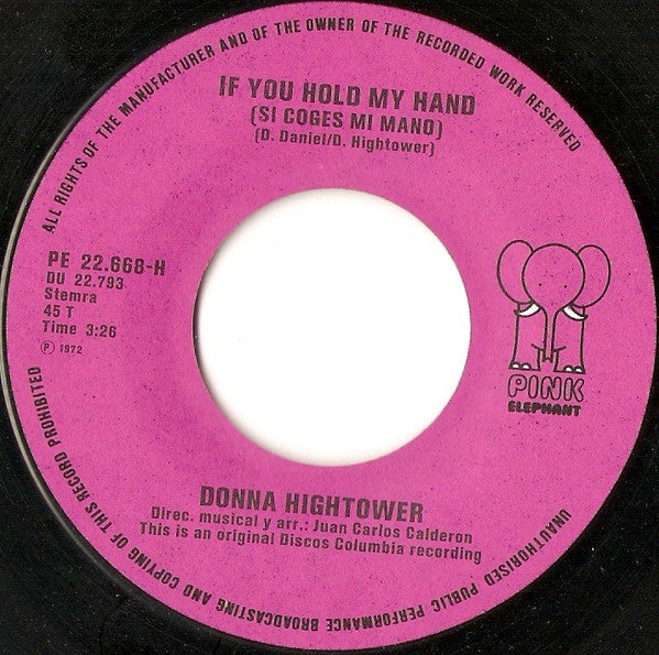 Donna Hightower : If You Hold My Hand (7", Single)