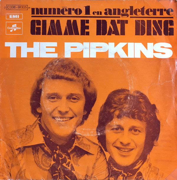 The Pipkins : Gimme Dat Ding (7", Single)