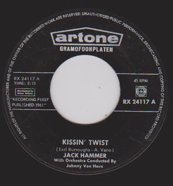 Jack Hammer : Kissin' Twist (7", Single)