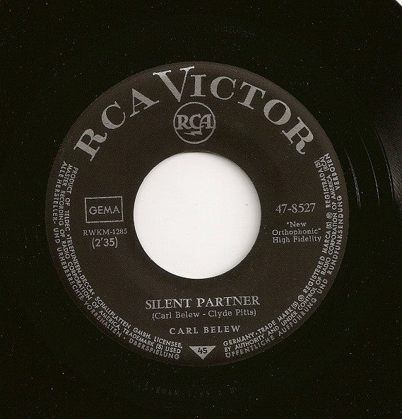 Carl Belew : Silent Partner / She Reads Me Like A Book (7", Single)