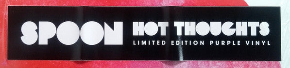 Spoon : Hot Thoughts (LP, Album, Ltd, Pur)