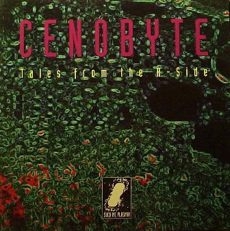 Cenobyte : Tales From The A-Side (12")