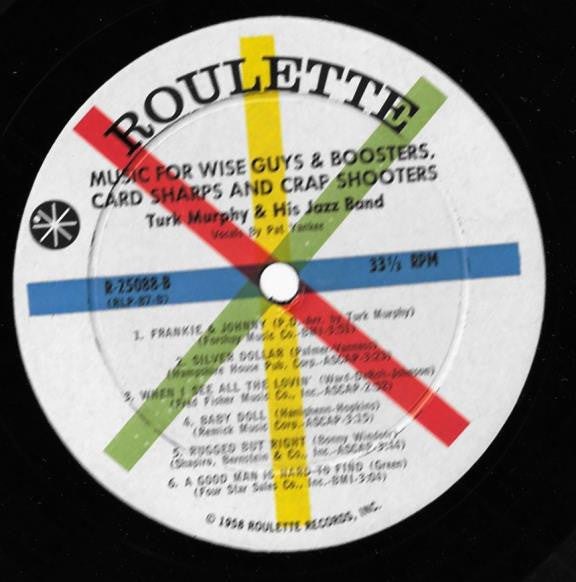 Turk Murphy : Music For Wise Guys & Boosters, Card Sharps & Crap Shooters (LP, Album, Mono)