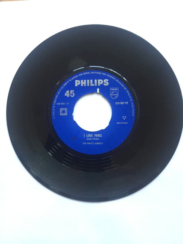 The White Comets : I Love Paris  (7", Single)