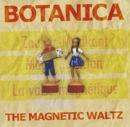 Botanica (2) : The Magnetic Waltz (CD, Album)