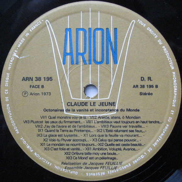 Claude Le Jeune - Ensemble Jacques Feuillie : Les Octonaires De La Vanité Et Inconstance Du Monde (LP, Album)